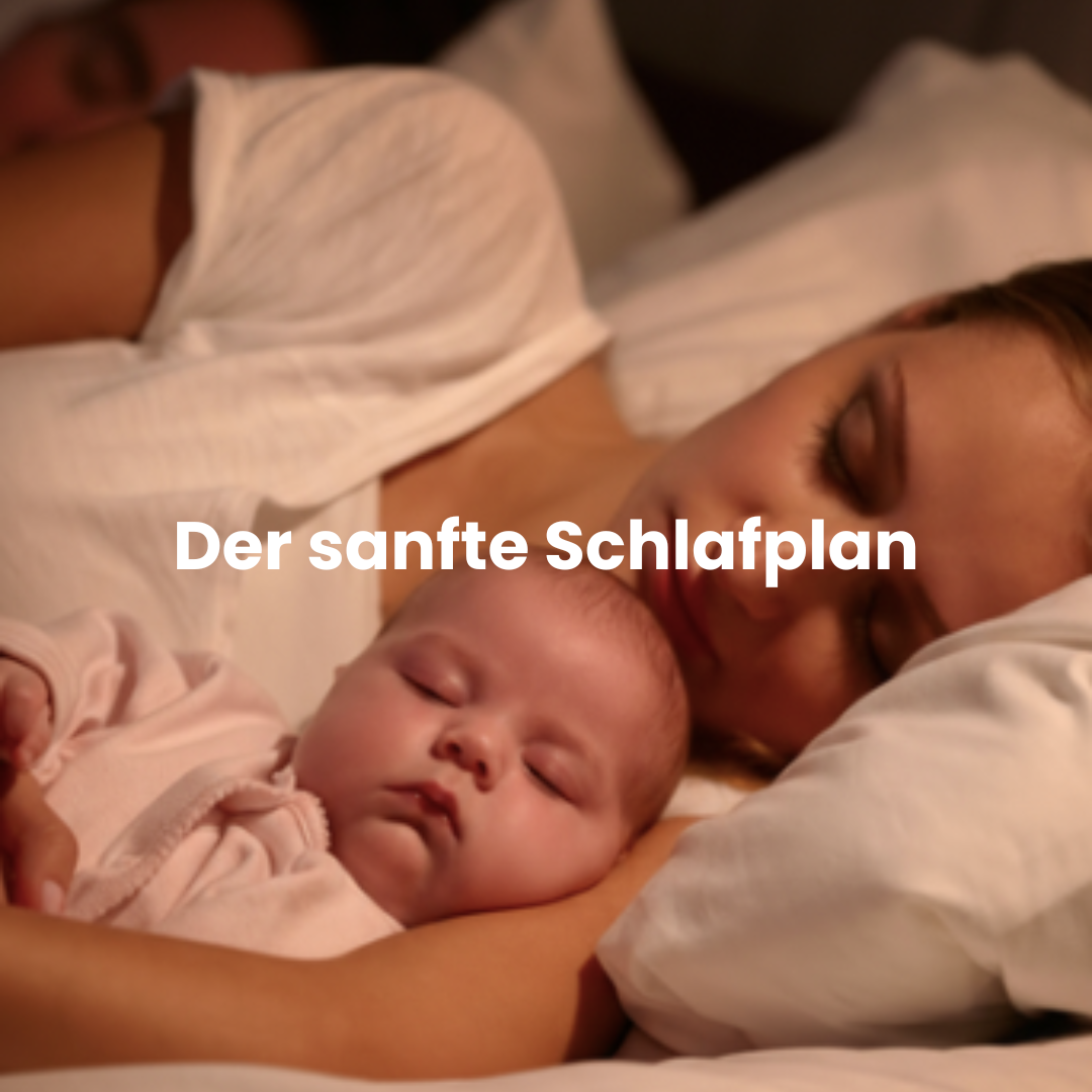 Der sanfte Schlafplan